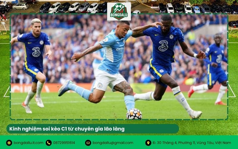 Kinh nghiệm soi kèo C1 từ chuyên gia lão làng